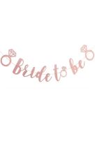 Bride To Be Banner Rose Gold